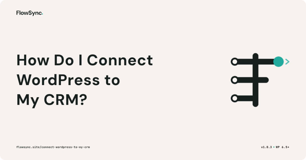 Connect WordPress to My CRM